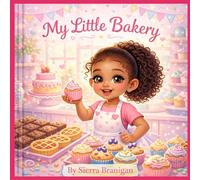 My Little Bakery (The Little Collection)