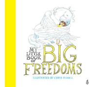 My Little Book of Big Freedoms: The Human Rights Act in Pictures