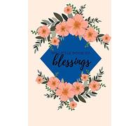 My Little Book of Blessings: Daily Gratitude Journal, Notebook, Diary, Bodacious Blue (Gift of Love)