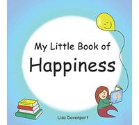 My Little Book of Happiness