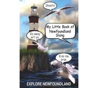 My Little Book of Newfoundland Slang