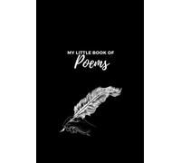 My Little Book Of Poems: Freeverse Poetry Writing Journal