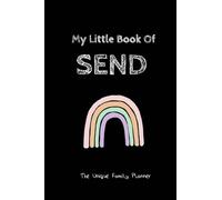 My Little Book of SEND: The SEND Family Planner