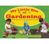 My Little Box of Gardening: Startup Kit for Kids With Green Thumbs