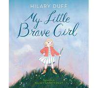 My Little Brave Girl