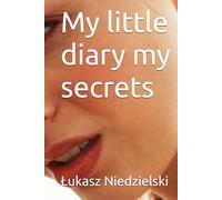My little diary my secrets