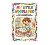My Little Doodle Pad: Color, Scribble and Create