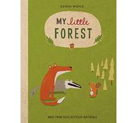My Little Forest (A Natural World Board Book)