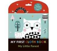 My Little Forest : My First Cloth Book