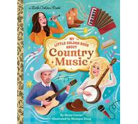My Little Golden Book About Country Music