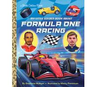 My Little Golden Book About Formula One Racing