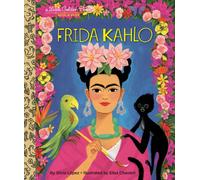 My Little Golden Book About Frida Kahlo – Little Golden Book Biographies