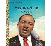 My Little Golden Book About Martin Luther King Jr.