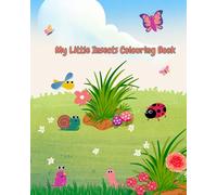 My Little Insects Colouring Book