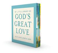 My Little Library of God’s Great Love : Loved, Found, Near, Known