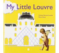 MY LITTLE LOUVRE (ANGLAIS)