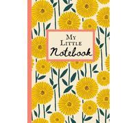 My Little Notebook: An adorable, minimalist journal, for anyone to write down stories, thoughts, memories, prayers, etc.