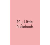 My Little Notebook: Lined paper for making notes anyone can use