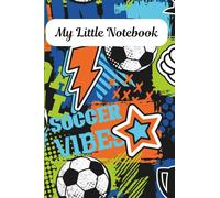 My Little Notebook: Mini Composition Notebook for Teens/College Ruled/100 Pages/4x6 Inches/Soccer Design