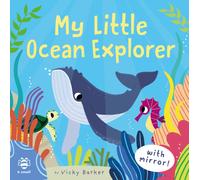 My Little Ocean Explorer : Mirror Book!