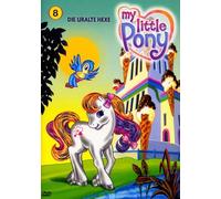 My little Pony 8 - Die uralte Hexe