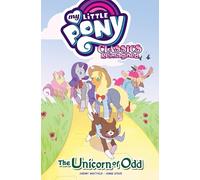 My Little Pony: Classics Reimagined-The Unicorn of Odd