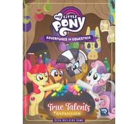 My Little Pony Deck-Building Game: True Talents Expansion