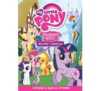 My Little Pony: Friendship is Magic - Welcome To Ponyville [DVD]
