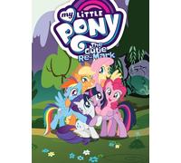 My Little Pony: The Cutie Re-Mark (MLP Episode Adaptations)