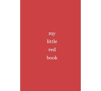 my little red book: Lined Notebook for Journaling, Writing, Planning, and Creative Thoughts - 120 Pages