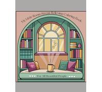 My Little Room: A Stress Relieving Coloring Book for Adults | Relaxing Designs, Cozy Interiors & Calming Spaces