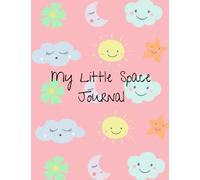 My Little Space Journal: Age Regression Jornal, Notebook, coloring book For Little Space and DD/lg