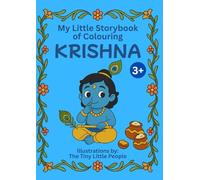 My Little Storybook of Colouring KRISHNA: Stories with Morals for Kids and Adults (Ages 3+) | A4 format size: Colour, Learn & Explore Krishna's lifestories
