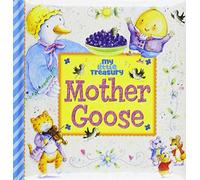 My Little Treasury Mother Goose