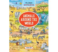 My Little Wimmelbook® - Animals Around the World : A Look-and-Find Book (Kids Tell the Story)