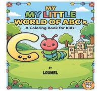 MY LITTLE WORLD OF ABC's