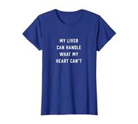 My Liver Can Handle What My Heart Can't T-Shirt, Women, Royal Blue, Small