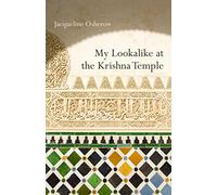 My Lookalike at the Krishna Temple: Poems