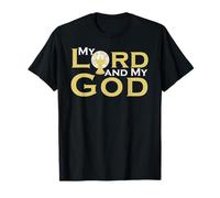 My Lord and My God Eucharist Adoration Mass Catholic T-Shirt