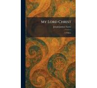 My Lord Christ: A Tribute