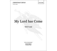 My Lord has Come: SATB vocal score