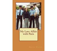 My Love Affair with Paris