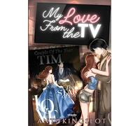 My Love from the TV (Edition1)