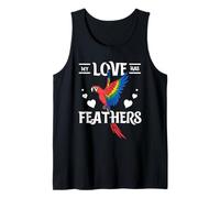 My Love Has Feathers Macaw Lover Tropical Parrot Fan Tank Top