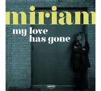 My Love Has Gone b-w There Goes My Babe 7inch, 45rpm, PS