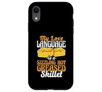 My Love Language Is A Hot Greased Skillet Cornbread Baker Case for iPhone XR