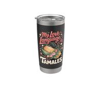 My Love Language is Tamales Stainless Steel Insulated Tumbler