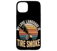 My Love Language Is Tire Smoke Drift Racing Case for iPhone 15 Plus