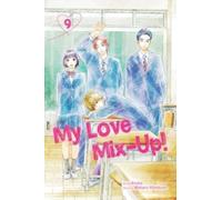 My Love Mix-Up!, Vol. 9