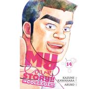 My Love Story!!, Vol. 14: In College!! : Volume 14